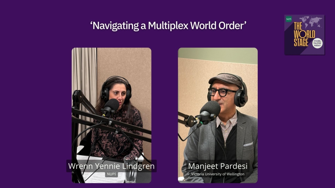 Navigating a Multiplex World Order | NUPI